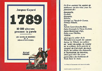 Evry/Corbeil-Essonnes : L'ouvrage rédigé par Jacques Guyard reprend les doléances émises en 1789 par des habitants de la région.
